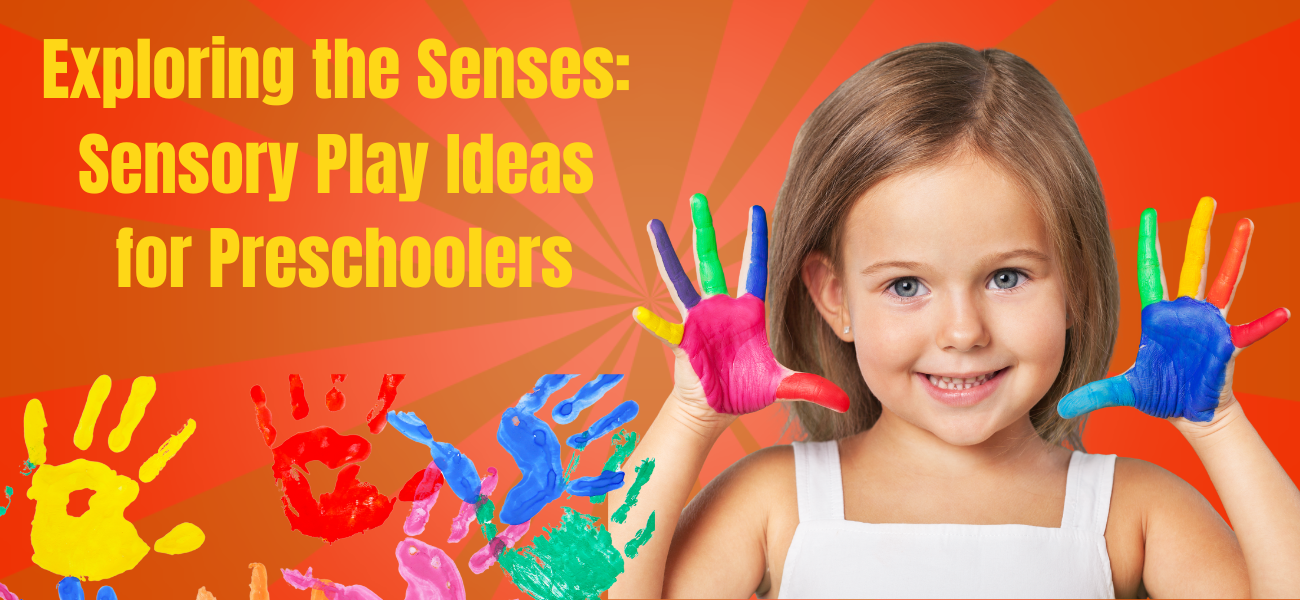 Read more about the article Exploring the Senses: Sensory Play Ideas for Preschoolers