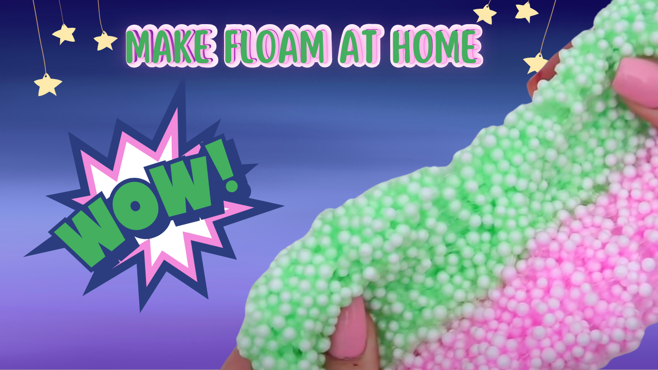 You are currently viewing How to Make Floam at Home for Children